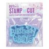 Sweet Stamp Stempel med utstikker - birthday boy
